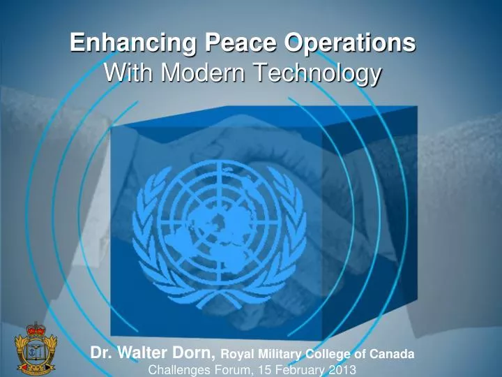 enhancing peace operations with modern technology
