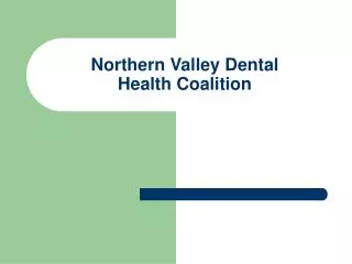 Northern Valley Dental Health Coalition