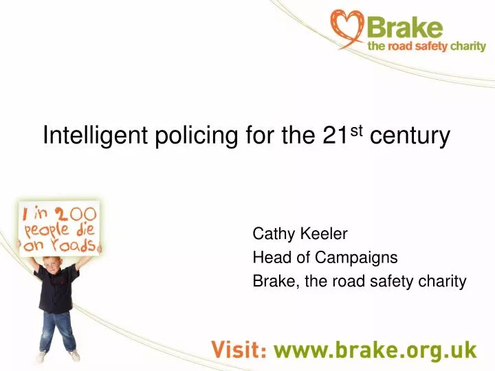 intelligent policing for the 21 st century