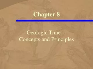 Geologic Time— Concepts and Principles