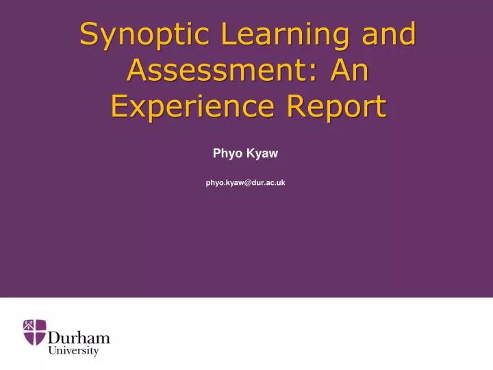 synoptic learning and assessment an experience report