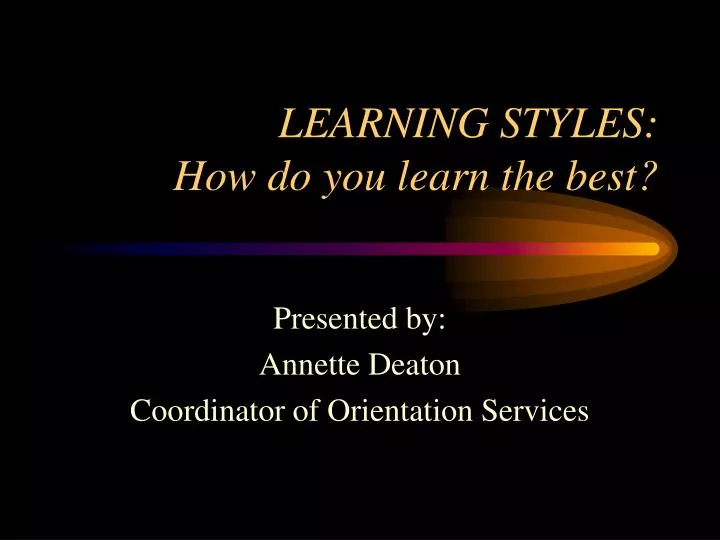 learning styles how do you learn the best