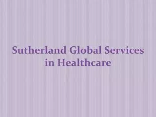 Sutherland Global Services in Healthcare