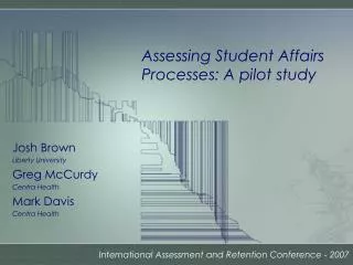 Assessing Student Affairs Processes: A pilot study