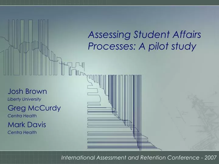 assessing student affairs processes a pilot study