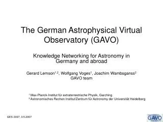 The German Astrophysical Virtual Observatory (GAVO)