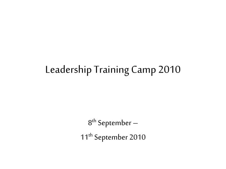leadership training camp 2010