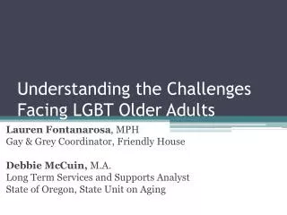 Understanding the Challenges Facing LGBT Older Adults