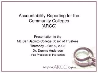 Accountability Reporting for the Community Colleges (ARCC)