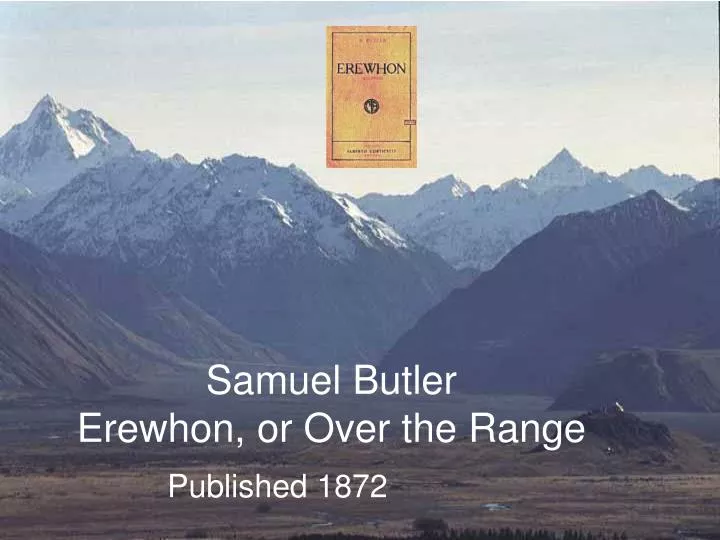 samuel butler erewhon or over the range