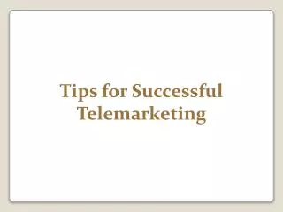 Tips for Successful Telemarketing