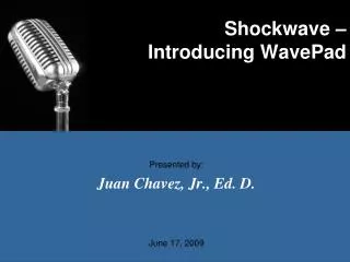 Shockwave – Introducing WavePad