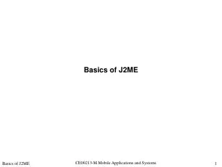 Basics of J2ME