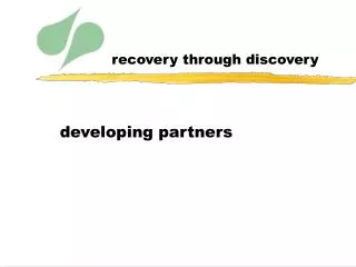 recovery through discovery