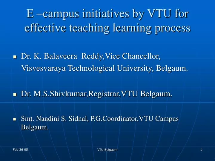 e campus initiatives by vtu for effective teaching learning process