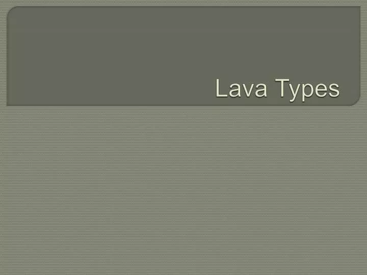 lava types