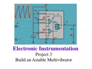Project 3 Build an Astable Multivibrator
