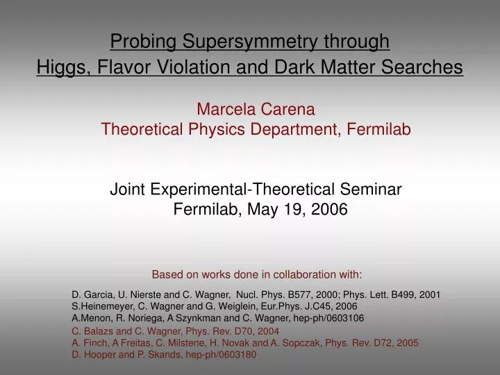probing supersymmetry through higgs flavor violation and dark matter searches