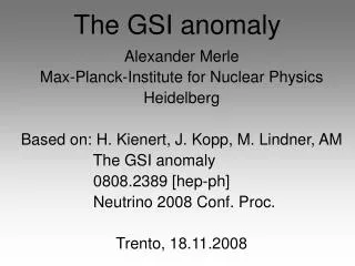 The GSI anomaly