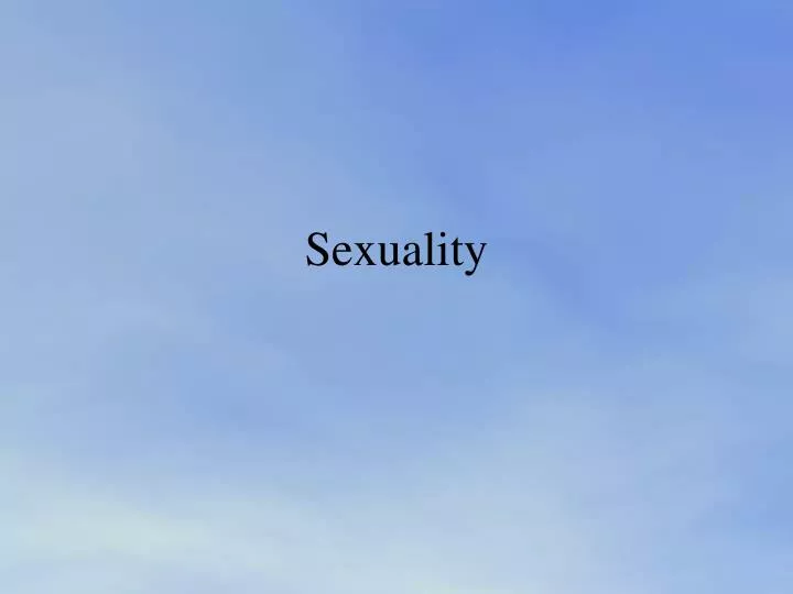 sexuality