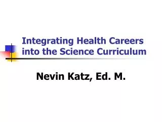 Integrating Health Careers into the Science Curriculum