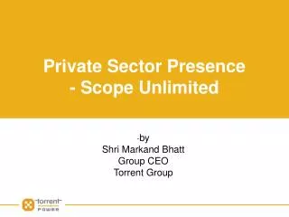 Private Sector Presence - Scope Unlimited