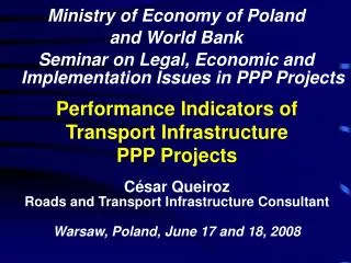 Performance Indicators of Transport Infrastructure PPP Projects