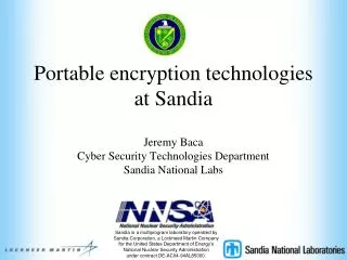 Portable encryption technologies at Sandia