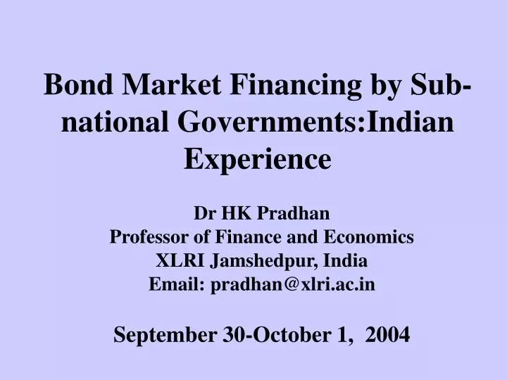 bond market financing by sub national governments indian experience