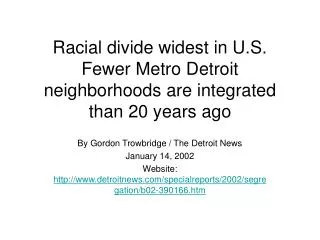 Racial divide widest in U.S. Fewer Metro Detroit neighborhoods are integrated than 20 years ago
