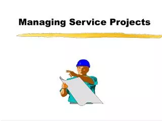 Managing Service Projects