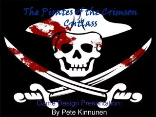 The Pirates of the Crimson Cutlass