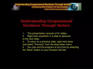 Understanding Congressional Decisions Through Vectors