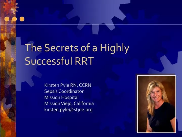 the secrets of a highly successful rrt