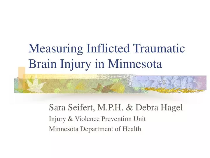 measuring inflicted traumatic brain injury in minnesota