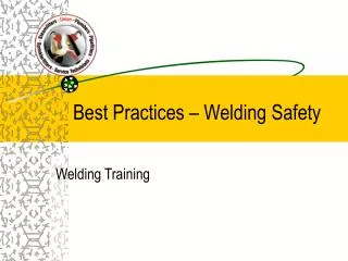 Best Practices – Welding Safety