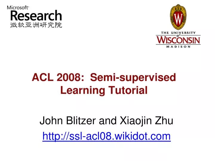acl 2008 semi supervised learning tutorial