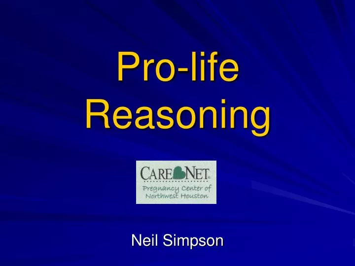 pro life reasoning