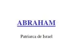 ABRAHAM - slide 1