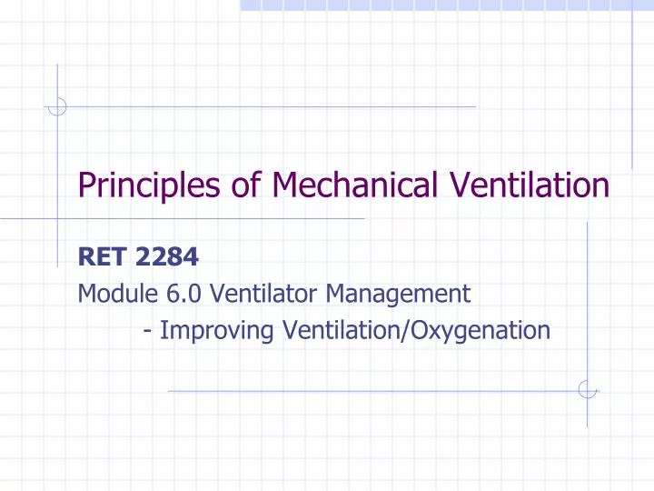 principles of mechanical ventilation