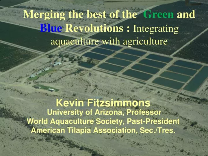 merging the best of the green and blue revolutions integrating aquaculture with agriculture