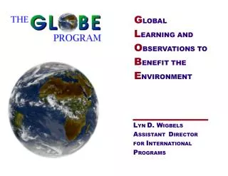 G LOBAL L EARNING AND O BSERVATIONS TO B ENEFIT THE E NVIRONMENT