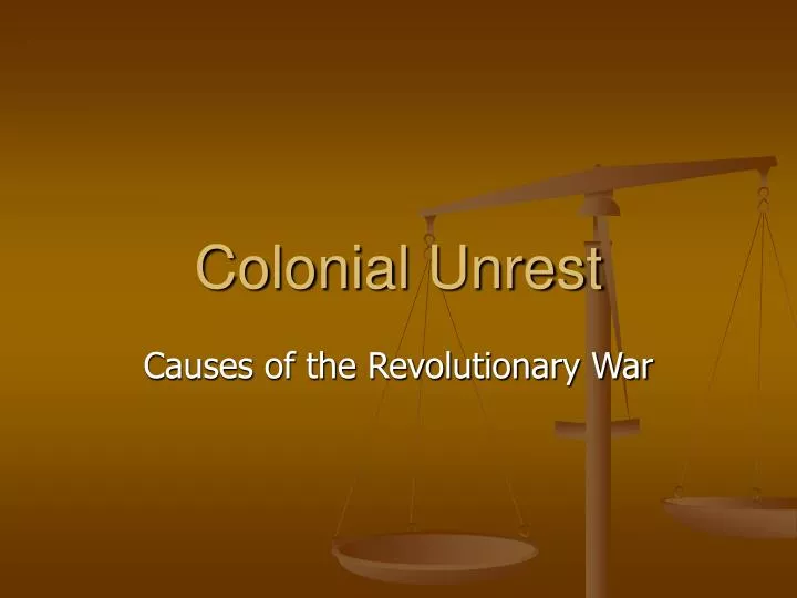 colonial unrest