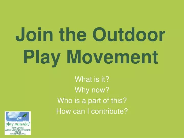 join the outdoor play movement