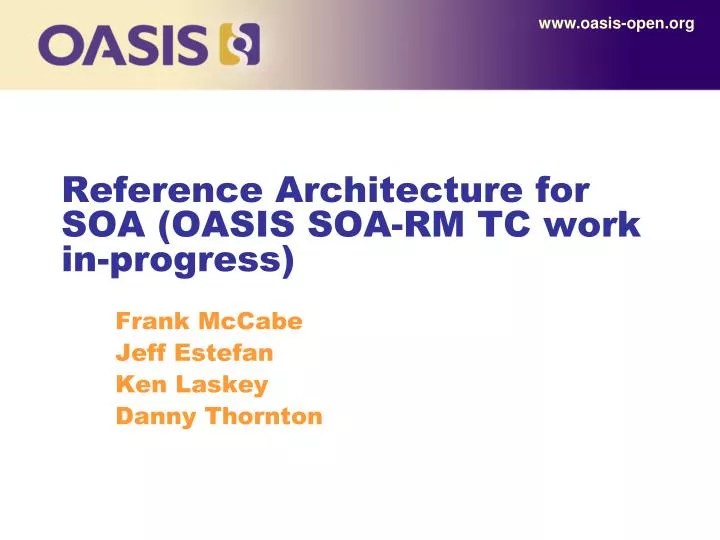 reference architecture for soa oasis soa rm tc work in progress