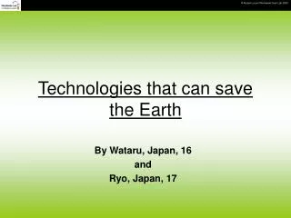 Technologies that can save the Earth
