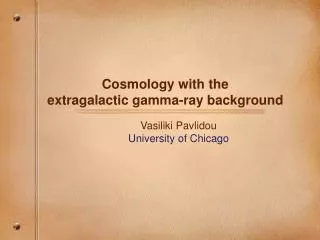 Cosmology with the extragalactic gamma-ray background