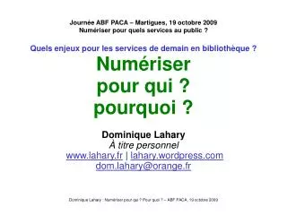 journ e abf paca martigues 19 octobre 2009 num riser pour quels services au public
