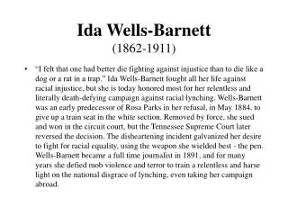 Ida Wells-Barnett (1862-1911)
