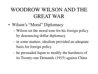 WOODROW WILSON AND THE GREAT WAR